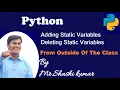 Adding and deleting static variables