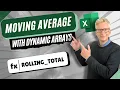The BEST Way to Calculate Moving Averages in Excel with Dynamic Arrays