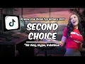 DNA DJ SECOND CHOICE | SLOW VIRAL TIKTOK FULLSONG  | DJ EMUUR 2025