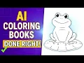 AI Coloring Books The REAL Way Step-by-Step with FREE Tools