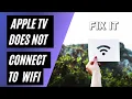 How To Connect Apple TV to WiFi
