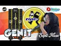 Download Lagu GENIT ( TIPE - X ) - VOC. SEPTI NISSA | SINGA DANGDUT DUA PUTRA | LATIHAN
