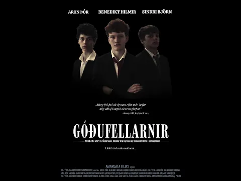 Góðufellarnir Trailer