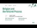 Panel Religion and the Helsinki Process 13th European Remembrance Symposium