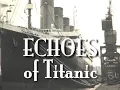 Download Lagu Echoes of Titanic 1998