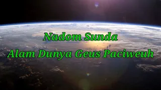 Download [Video Lirik] Nadom Sunda - Alam Dunya Geus Paciweuh || Syairan Sunda Abah Uci MP3