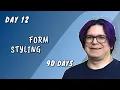 Styling Forms with CSS Day 12