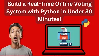 Build a Real-Time Online Voting System with Python in Under 30 Minutes