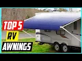 Top 5 Best RV Awnings
