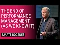 The End of Performance Management Bjarte Bogsnes