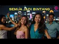 Download Lagu Nurindra - Semua Jadi Bintang (Official Music Video)