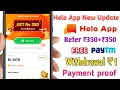 Download Lagu Helo app New Update | Rafer and Earn ₹350+₹350+₹350 | Redeem ₹1