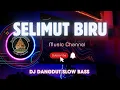 Download Lagu DJ SELIMUT BIRU SLOW BAS