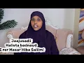 Download Lagu JAAJUSADII HALISTA BADNAYD E RER MASAR HIBA SALIIM!!@sawdamqaalib 