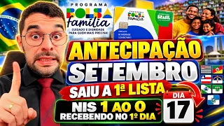 ANTECIPAÇÃO BOLSA FAMÍLIA SETEMBRO! TODOS RECEBENDO NO DIA 17 NIS FINAL 1,2,3,4,5,6,7,8,9 e 0 