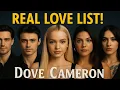 Dove Cameron - All Boyfriends Real Dating History 2013