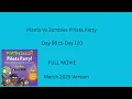 Download Lagu Plants vs. Zombies 2 Piñata Party (Day 95 to Day 120) Full Movie