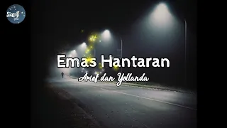 Download Emas Hantaran - Arief dan Yollanda ( Lirik ) MP3