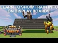 CreateMod - DisplayBoard Train Information Tutorial