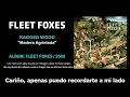 Fleet Foxes - "Ragged Wood" (Subtítulos Español)