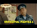 Las Fierbinți 2025 |  Impozitul, Partea l| 9 DECÈMBRO 2025