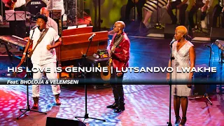 bheka mthethwa his love is genuine lutsandvo lwakhe official live video