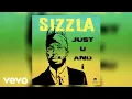 Download Lagu Sizzla - Just You and I (Official Audio)