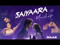 Lagu Saiyaara x Aashiqui 2 x Ek VillainMashup |  | Saiyaara Mashup | Bollywood Lofi💖💝