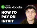 How to Pay on Intuit Quickbooks Online Full 2025 Guide