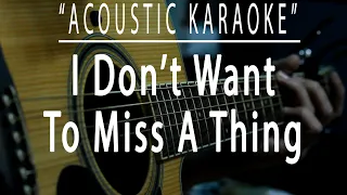 Download I don't want to miss a thing - Aerosmith (Acoustic karaoke) MP3