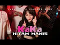Download Lagu TERBARU !! KAKA HITAM MANIS || ANET BX REMIX 2025