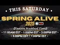 Spring Alive 2025 - May 31st