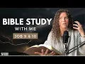 Job 9 10 Job s Question That EVERY Christian Needs to Answer Bible Study WITH Me