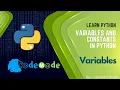 Variables in Python What is a variable in Python Python free course CodeMode