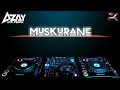 Download Lagu MUSKURANE - ARIJIT SINGH - Cover Remix [AZAY DTM MEDAN] Breakbeat Mix - DJ TERBARU 2017