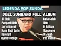 lagu doel sumbang full album nostalgia 
