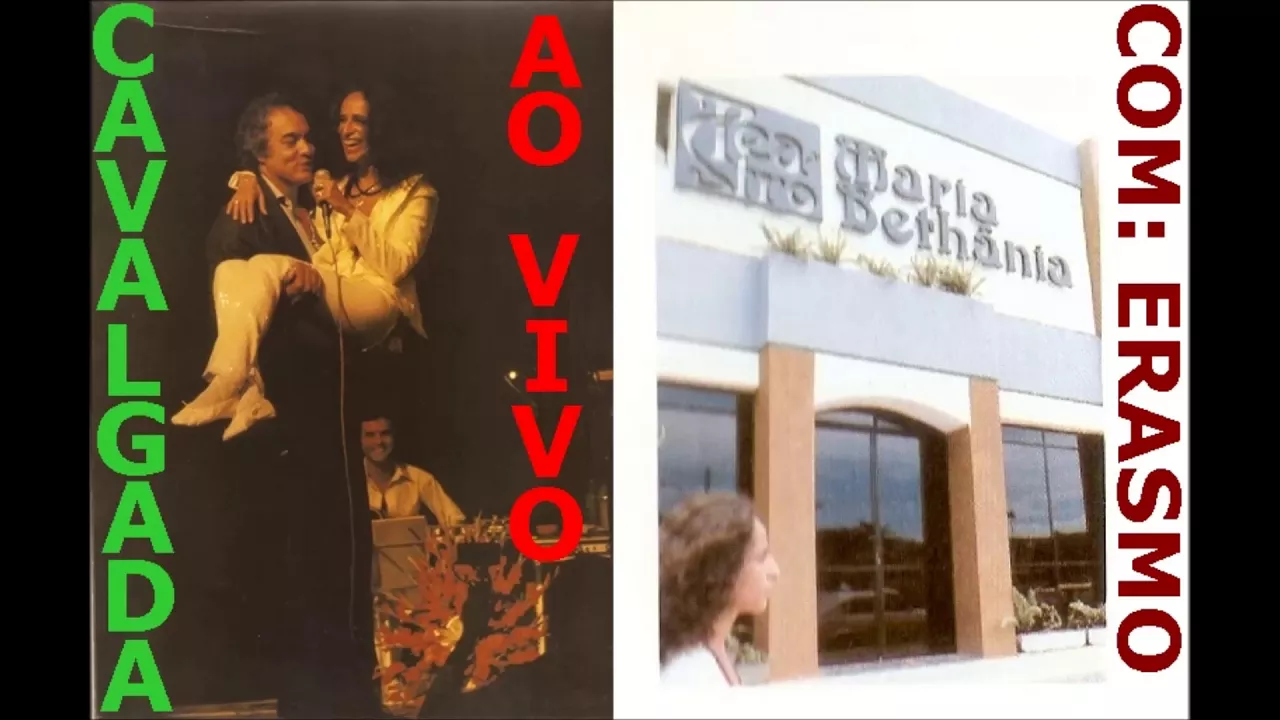 Cavalgada - Ao Vivo / Maria Bethania & Erasmo Carlos - 1980