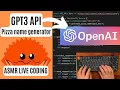 GPT3 API Rust Pizza name generator ASMR Live Coding