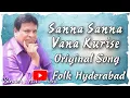 Download Lagu Sanna Sanna Vana Kurise Bonalu Original Song Folk Hyderabad