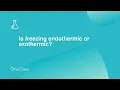 Is Freezing an Exothermic Change Chemistry