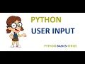 User Input in Python in 5 mins
