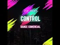 Download Lagu Zoe Wees - Control - Dance Comercial - Remix - Prod. Doni Mix