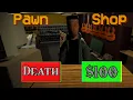 I HAVE TO DO THIS DEAL OR I DIE I Pawn Shop