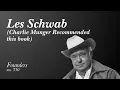 Les Schwab Charlie Munger recommended this book
