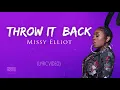 Missy Elliot - Throw it Back (Lyrics)