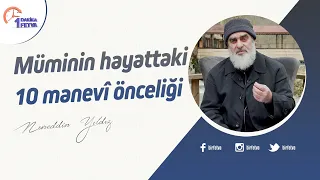 Müminin hayattaki 10 manevî önceliği