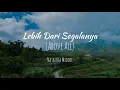 Above All - Natashia Midori (lirik dan terjemahan Bahasa Indonesia)
