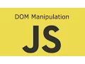 JavaScript Lesson 13 DOM Manipulation