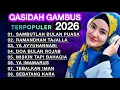 Lagu KOLEKSI TERMAHALL DI 2026 QASIDAH GAMBUS ‼️MERDU PENYEJUK HATI ♥️ SPECIAL BULAN RAMANDHAN