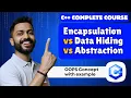 Lec-53 Encapsulation vs Data Hiding vs Abstraction in OOPS Explanation with Real Life Examples